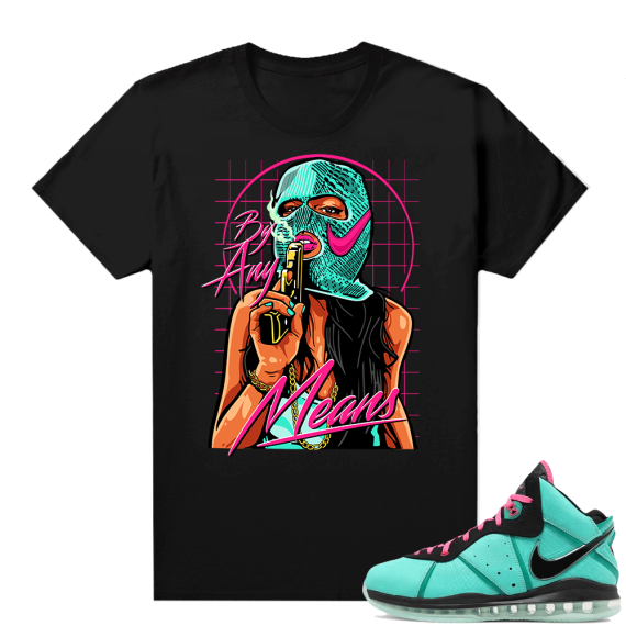 South Beach Lebron 8 Sneaker tees match Black By any Means