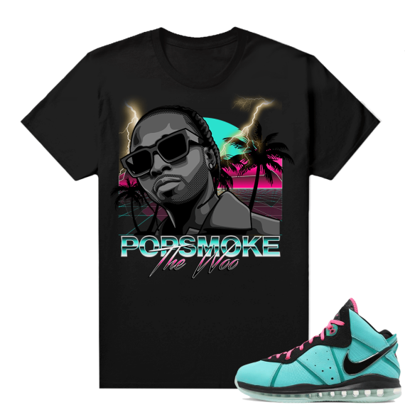 South Beach Lebron 8 Sneaker tees match Black Pop Smoke