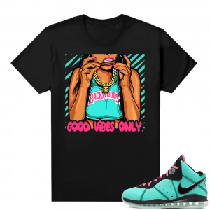 South Beach Lebron 8 Sneaker tees match Good Vibes Only