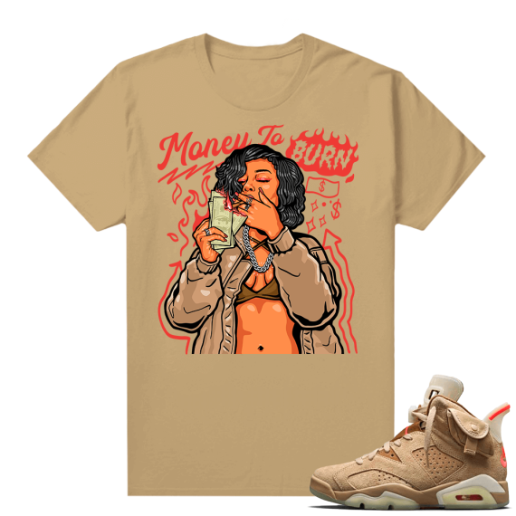 Travis Scott 6s British Khaki sneaker tees shirt Money to burn