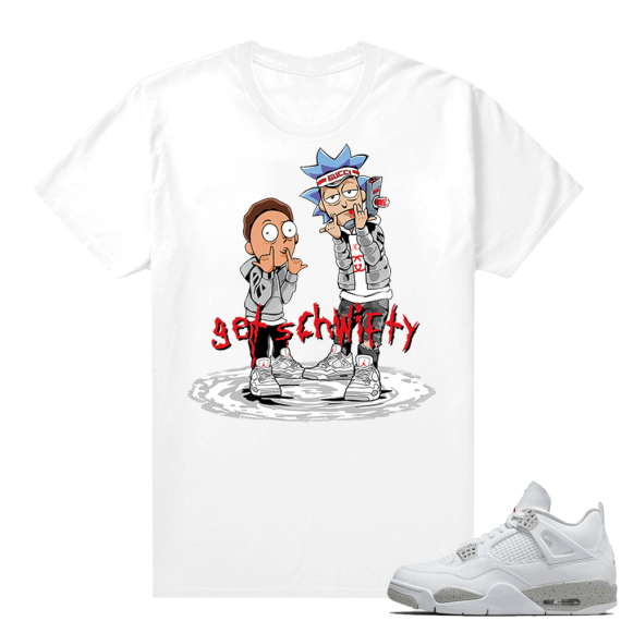 White Oreo 4s Jordan match Sneaker tees Get Schwifty