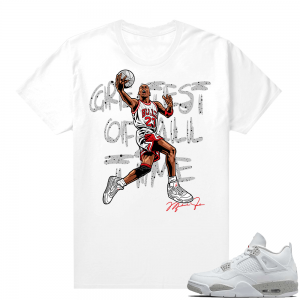 White Oreo 4s Jordan match Sneaker tees Greatest of All Time