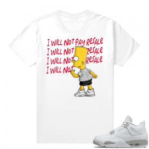 White Oreo 4s Jordan match Sneaker tees I will Not Pay Resale