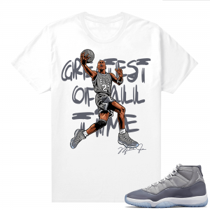 Cool Grey 11 Jordan - Tees White Greatest of All Time