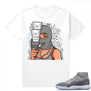 Cool Grey 11 Jordan - Tees White Make it Rain