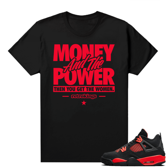 Red Thunder 4s - Tees Black RK Money & The Power