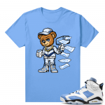 UNC 6s Jordan - Tees University Blue shirt Cash Cannon Bear