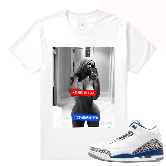 Match Jordan 3 True Blue OG | Haters Will Say | White T shirt