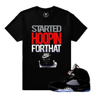 Match Jordan 5 Black Metallic OG | Started Hoopin For that Nike Check | Black T shirt