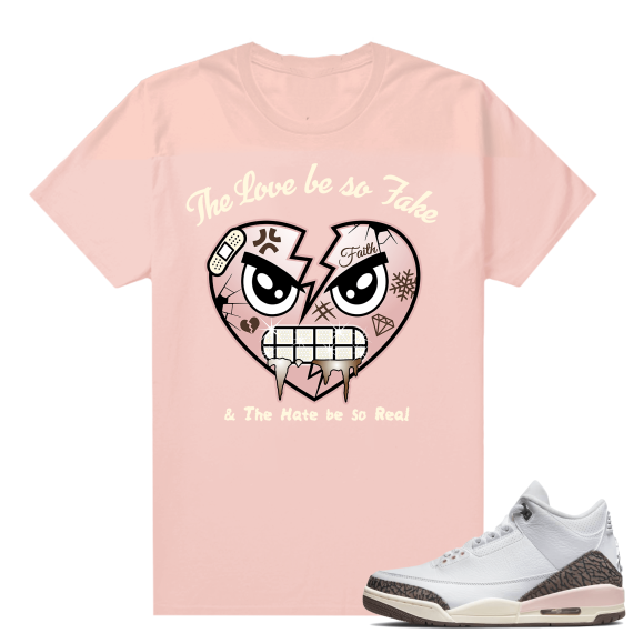 Dark Mocha 3s  Tees Pink Love So Fake