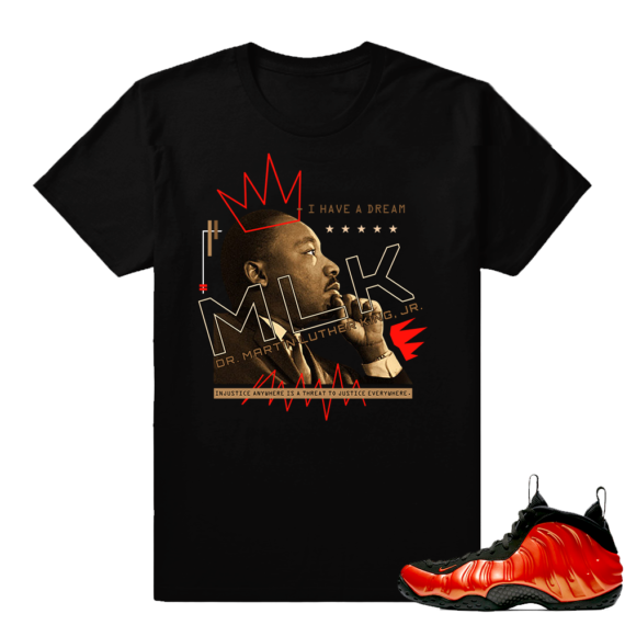 Nike Foamposite Habanero | I Have A Dream | Black shirt