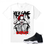 Match Neoprene 12s Jordan Retro | Kick Game Crazy Joker | White T shirt