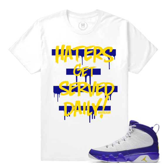 Match Jordan 9 Kobe | Haters Served Daily | White T shirt