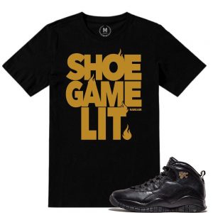 Match NYC 10 Jordan Retros | Shoe Game Lit | Black T shirt