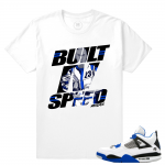 Match Jordan 4 Motorsport | Built 4 Speed | White T shirt