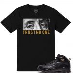 Match NYC 10 Jordan Retros | Trust No One| Black T shirt