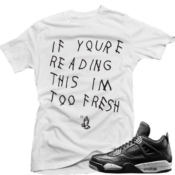 Oreo 4s matching sneaker tees shirts |Too Fresh sneaker Tee White | Streetwear Online