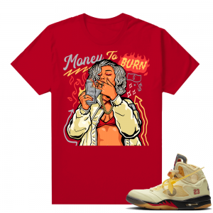 OFF White Jordan 5 Sail Sneaker Tees Shirts - Red - Money To Burn