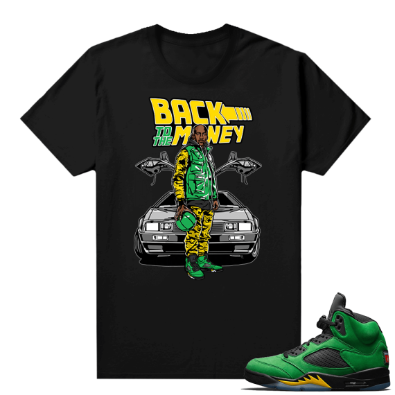 Oregon 5s sneaker tees shirts - Black - Back to the Money