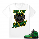 Oregon 5s sneaker tees shirts - White - Trust Your Instinct