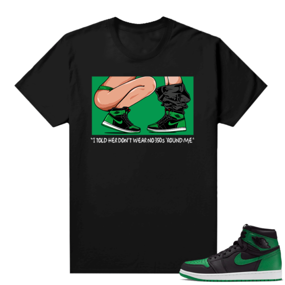 Pine Green 1s shirt Black - No 350s