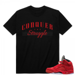 Retro 5 Jordan shirt match Red Suede - Conquer the Struggle - Black