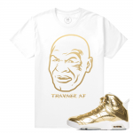 Match Jordan 6 Pinnacle | Thavage As Fuck | White T shirt