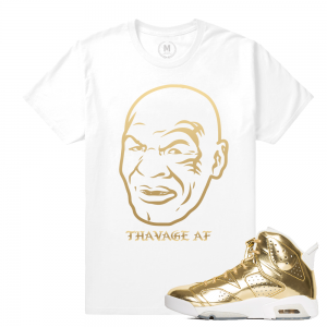 Match Jordan 6 Pinnacle | Thavage As Fuck | White T shirt