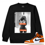 Match Reverse Shattered Backboard 1s Jordan Retro | Haters Will Say | Black Crewneck Sweatshirt