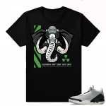 Match Jordan 3 Chlorophyll | Elephants Don't Beef with Ants | Black shirt