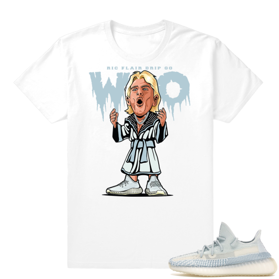 Yeezy Cloud White | Ric Flair Drip | White Shirt