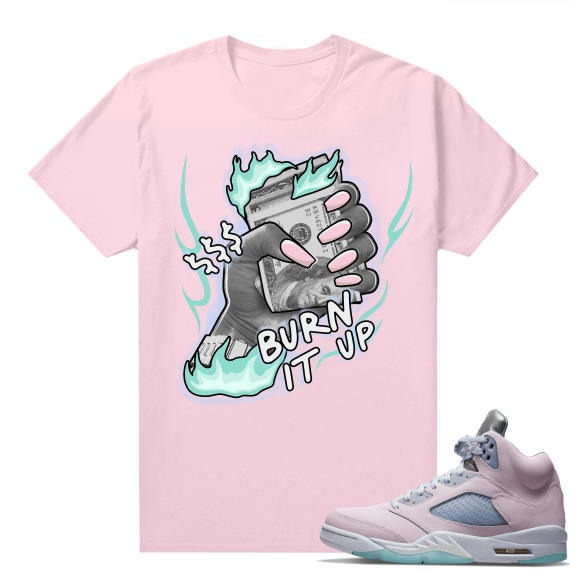 Easter 5s Regal Pink Shirts - Pink Money to Burn