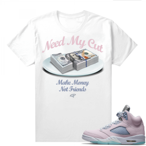 Easter 5s Regal Pink Shirts - White Need My Cut