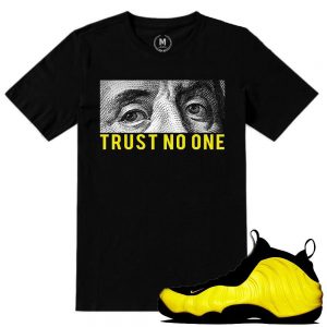 Wutang Foamposite shirts to match 'Trust No One' sneaker tees shirt Black