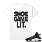 Reverse He Got Game Jordan 13 shirt White - Shoe Game Lit