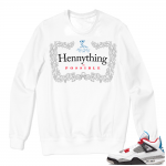 WHAT THE 4s Crewneck Sweatshirt White - Hennything