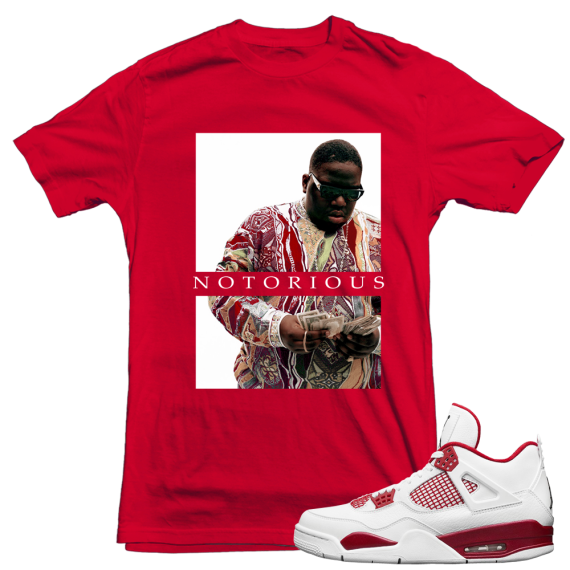 Air Jordan 4 Alternate 89 Sneakers match 'Notorious' t shirt| Red T Shirt