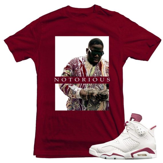 Maroon 6s match 'Notorious' shirt | Maroon Sneaker tee Shirt