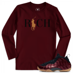 Match Maroon Foamposite | Country Club Rich | Maroon Long Sleeve T shirt