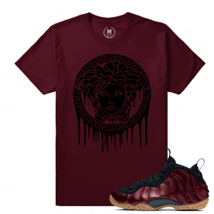 Match Maroon Foamposite | Medusa Drip / Black | Maroon T shirt