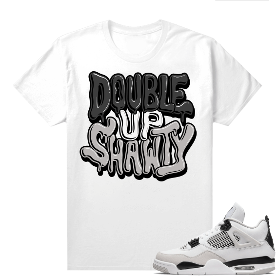 Military Black 4s - Tees White Double Up Shawty