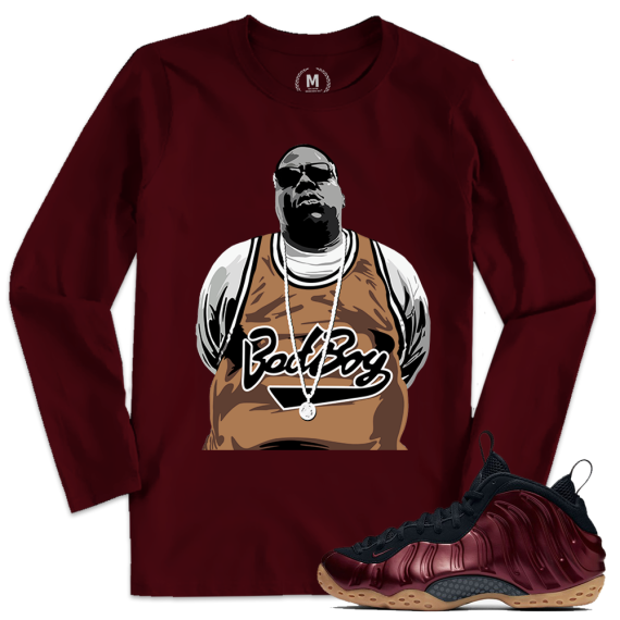 Match Maroon Foamposite | Bad Boy | Maroon Long Sleeve T shirt