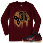 Match Maroon Foamposite | Black Hawks Drip | Maroon Long Sleeve T shirt