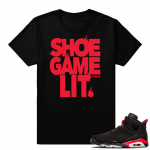 Sneaker tees Jordan 6 Infrared | Shoe Game Lit | Black shirt