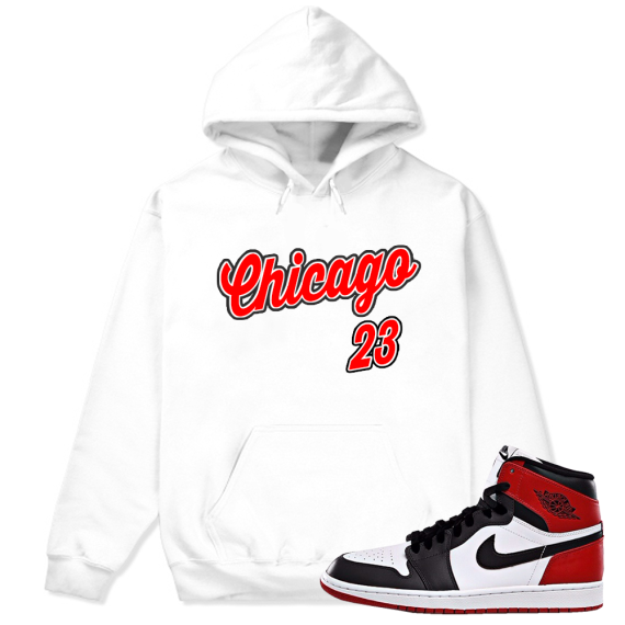 Match Jordan 1 Black Toe | Chicago Script | White Hoodie