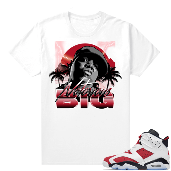 Sneaker Shirts Jordan 6 Carmine White Biggie