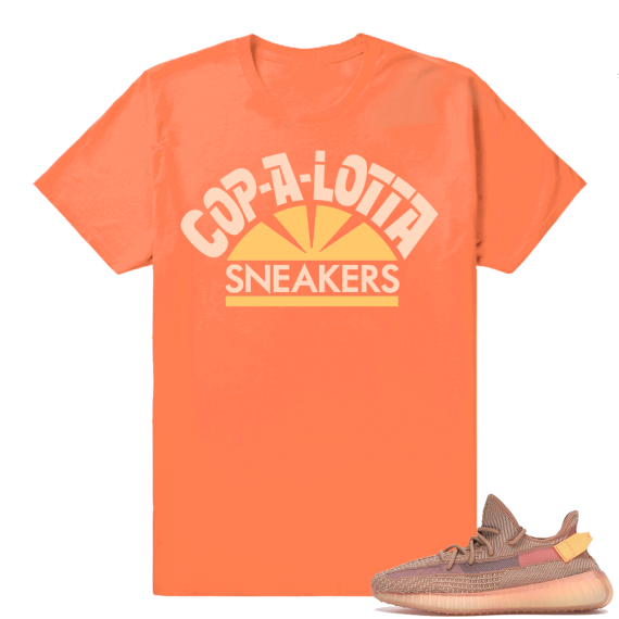 Yeezy 350 Clay | Cop A Lot | Hyper Orange Shirt