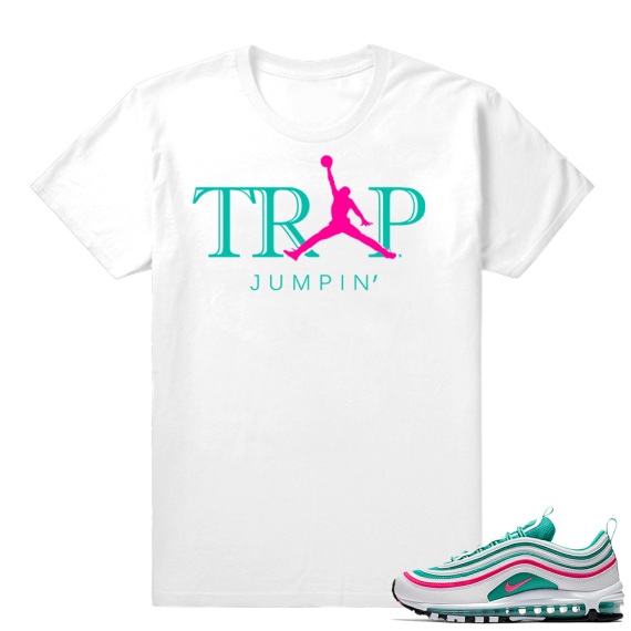 South beach Air Max 97 shirt  Trap Jumpin White tee