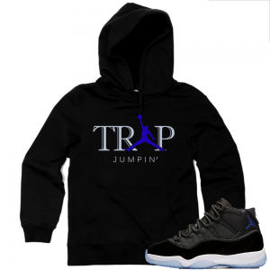 Match Jordan 11 Space Jam | Trap Jumpin | Black Hoodie