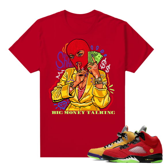 What the 5s Jordan Sneaker Tee Shirts - Red - Big Money Talking